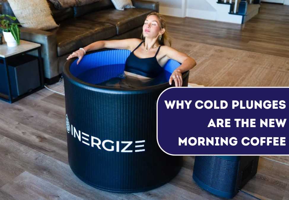 Why Cold Plunges Are the New Morning Coffee